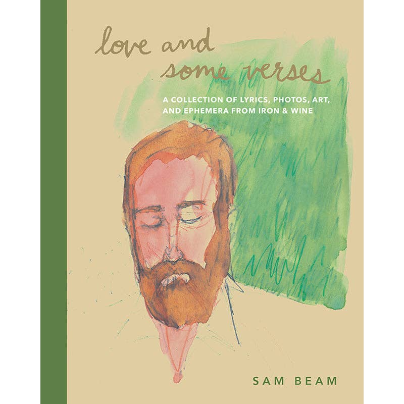 Love and Some Verses: Music of Iron & Wine