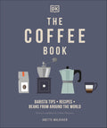 The Coffee Book by Anette Moldvaer