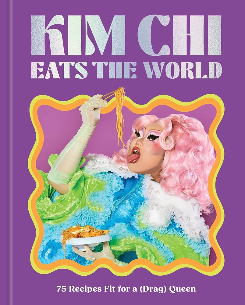 Kim Chi Eats the World by Kim Chi