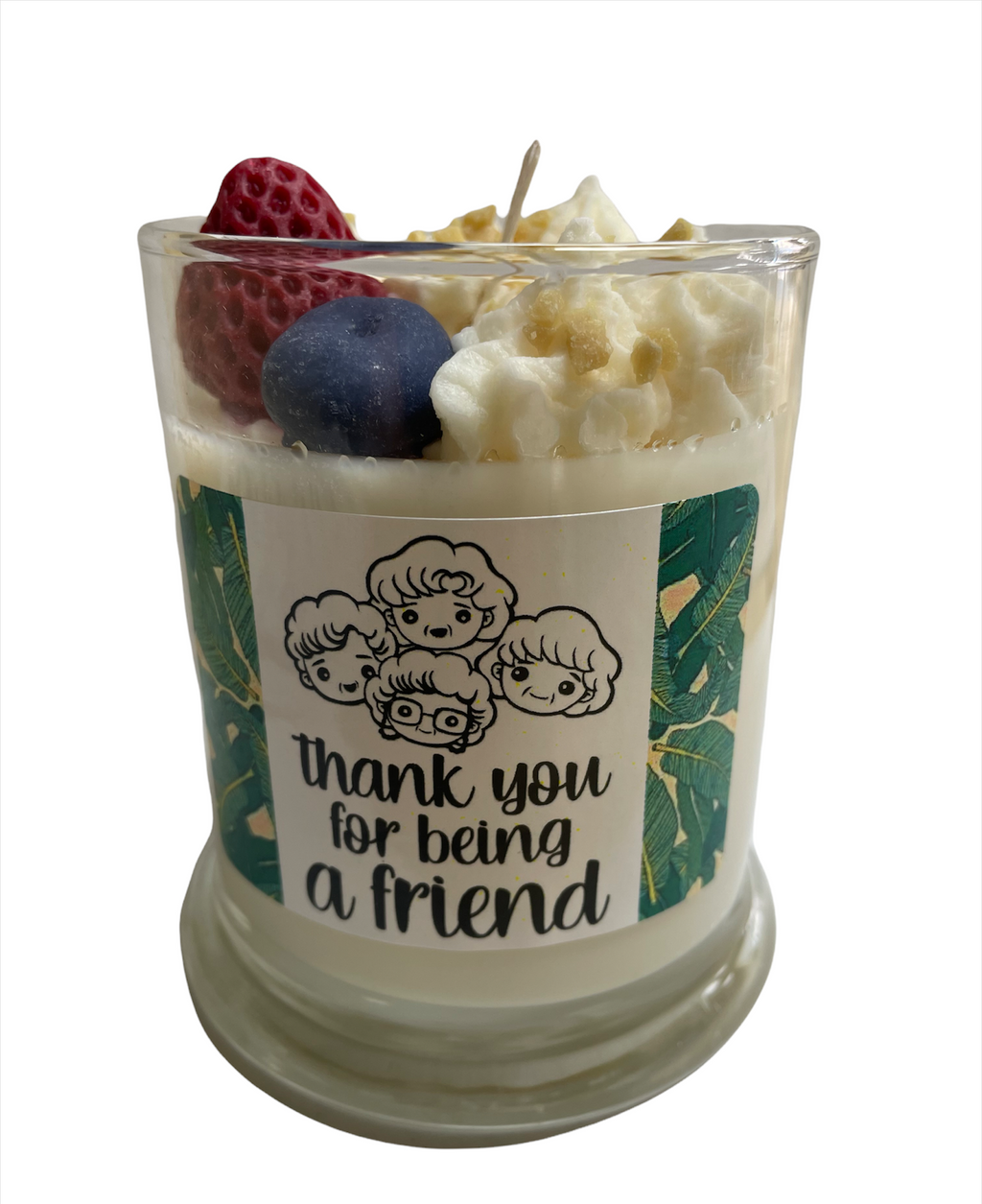 Thank You for Being a Friend - Soy Dessert Candle