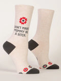 Don’t Make Mommy Socks