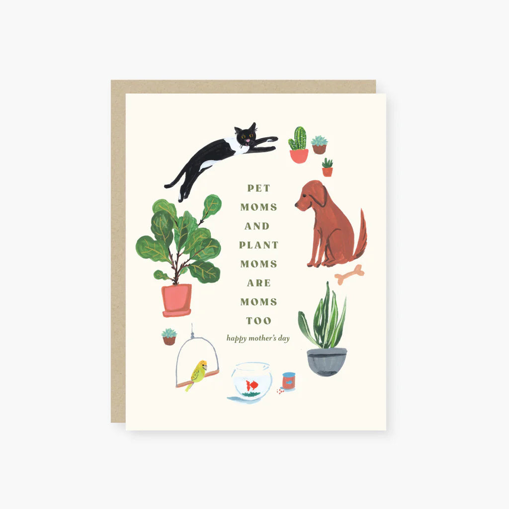 Pet Mom, Plant Mom Mother’s Day Card