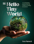 Hello Tiny World by Ben Newell