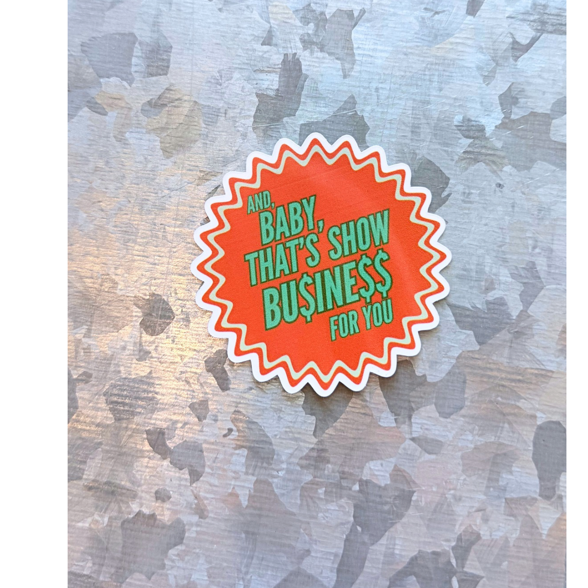 Vinyl Sticker - That’s Show Business