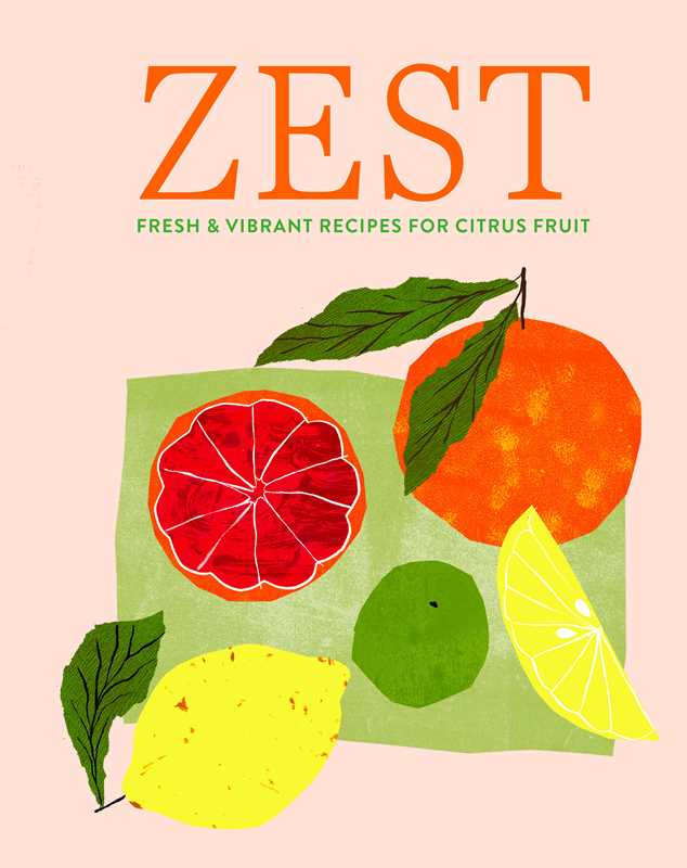 Zest by Ryland Peters & Small