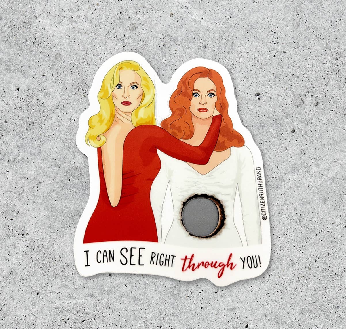 Death Becomes Her I Can See Right Through You vinyl sticker